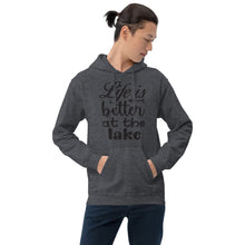 Load image into Gallery viewer, &#39;Life Is Better At The Lake&#39; Unisex Hoodie
