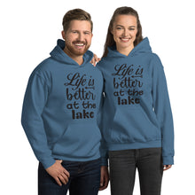 Load image into Gallery viewer, &#39;Life Is Better At The Lake&#39; Unisex Hoodie
