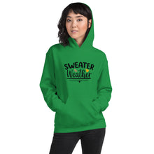 Load image into Gallery viewer, &#39;Sweater Weather&#39; Unisex Hoodie
