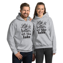 Load image into Gallery viewer, &#39;Life Is Better At The Lake&#39; Unisex Hoodie
