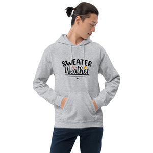 'Sweater Weather' Unisex Hoodie