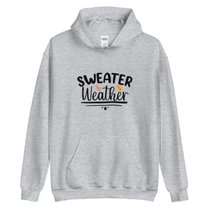 'Sweater Weather' Unisex Hoodie