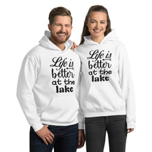 Load image into Gallery viewer, &#39;Life Is Better At The Lake&#39; Unisex Hoodie
