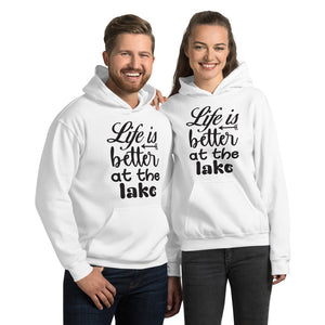 'Life Is Better At The Lake' Unisex Hoodie