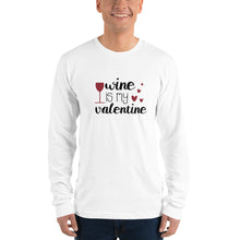 Load image into Gallery viewer, ‘Wine Is My Valentine’ Long sleeve unisex t-shirt MADE IN USA
