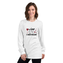 Load image into Gallery viewer, ‘Wine Is My Valentine’ Long sleeve unisex t-shirt MADE IN USA
