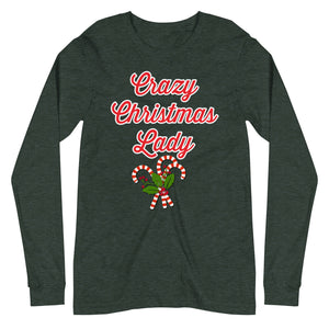 'Crazy Christmas Lady Candy Canes' Unisex Long Sleeve Tee