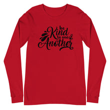 Load image into Gallery viewer, &#39;Be Kind to One Another&#39; Unisex Long Sleeve Tee
