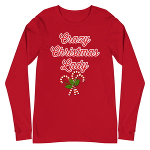 'Crazy Christmas Lady Candy Canes' Unisex Long Sleeve Tee