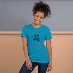 'Enjoy The Little Things' Short-Sleeve Unisex T-Shirt