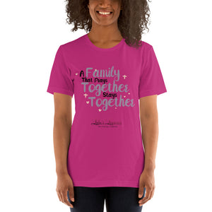 ‘A Family That Prays Together Stays Together’ Short-Sleeve Unisex T-Shirt