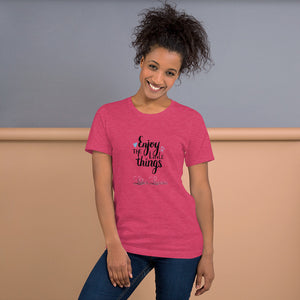 'Enjoy The Little Things' Short-Sleeve Unisex T-Shirt