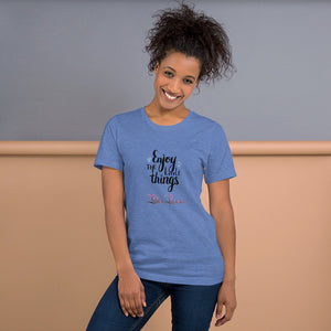 'Enjoy The Little Things' Short-Sleeve Unisex T-Shirt