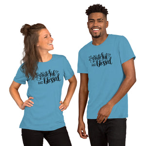 'Grateful & Blessed' Short-Sleeve Unisex T-Shirt