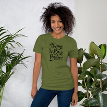 Load image into Gallery viewer, &#39;Always Be Positive&#39; Short-Sleeve Unisex T-Shirt
