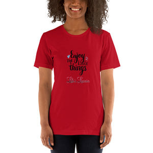 'Enjoy The Little Things' Short-Sleeve Unisex T-Shirt