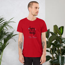 Load image into Gallery viewer, &#39;Enjoy The Little Things&#39; Short-Sleeve Unisex T-Shirt
