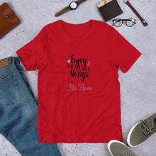 Load image into Gallery viewer, &#39;Enjoy The Little Things&#39; Short-Sleeve Unisex T-Shirt
