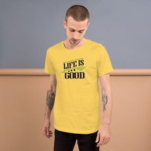 Load image into Gallery viewer, ‘Life Is Good’ Short-Sleeve Unisex T-Shirt
