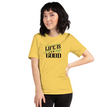 Load image into Gallery viewer, ‘Life Is Good’ Short-Sleeve Unisex T-Shirt
