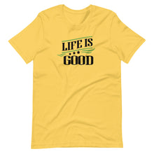 Load image into Gallery viewer, ‘Life Is Good’ Short-Sleeve Unisex T-Shirt
