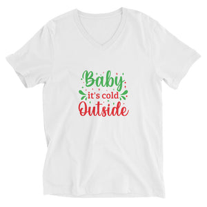 'Baby It's Cold Outside' Unisex Short Sleeve V-Neck T-Shirt