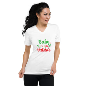 'Baby It's Cold Outside' Unisex Short Sleeve V-Neck T-Shirt