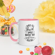 Load image into Gallery viewer, &#39;Life Is Short - Smile While You Still Have Teeth&#39; Mug with Color Inside
