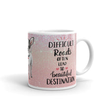 Load image into Gallery viewer, &#39;Rescue Pets Chihuahua - Difficult Roads Often Lead To Beautiful Destination&#39; Rose Gold Pink Sparkle Print Mug
