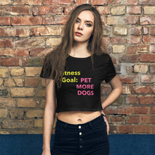 Load image into Gallery viewer, &#39;Fitness Goal: Pet More Dogs&#39; Women’s Crop Tee
