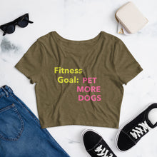 Load image into Gallery viewer, &#39;Fitness Goal: Pet More Dogs&#39; Women’s Crop Tee
