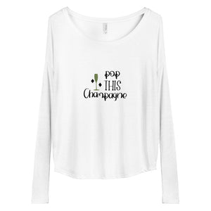 ‘Pop This Champagne’ Ladies' Long Sleeve Tee