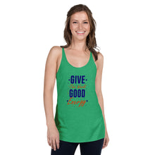 Load image into Gallery viewer, &#39;Give The World Good Energy&#39; Women&#39;s Racerback Tank
