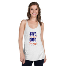 Load image into Gallery viewer, &#39;Give The World Good Energy&#39; Women&#39;s Racerback Tank
