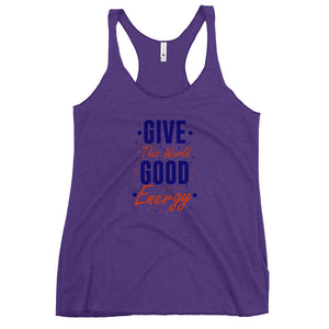 'Give The World Good Energy' Women's Racerback Tank