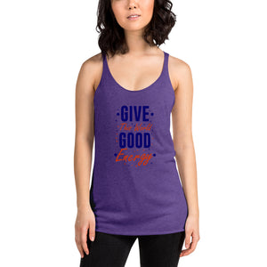 'Give The World Good Energy' Women's Racerback Tank