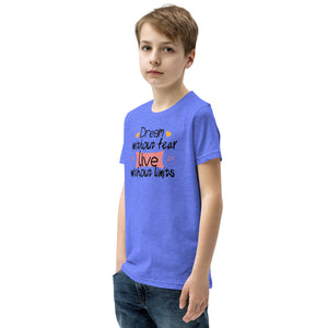 'Dream Without Fear Live Without Limits' Unisex Youth Short Sleeve T-Shirt