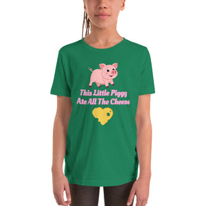 'This Little Piggy Ate All The Cheese' Unisex Youth Short Sleeve T-Shirt